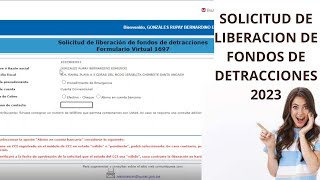 COMO SOLICITAR LA LIBERACION DE FONDOS DE DETRACCIONES SUNAT 2023 [upl. by Elehcim]