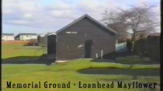 Memorial Ground  Loanhead Mayflower 1997 [upl. by Shirlie429]