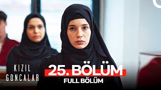 Kızıl Goncalar 25 Bölüm [upl. by Girardo]