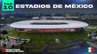 Los 10 mejores Estadios de fútbol México 2023  Top 10 [upl. by Melgar977]