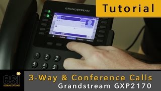 ThreeWay amp Conference Calls  Grandstream Tutorials  ESI Communications [upl. by Aenotna]