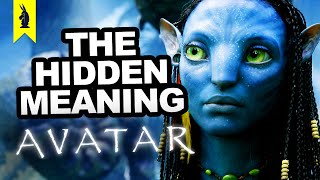 The Hidden Meaning in Avatar  Earthling Cinema [upl. by Ethelbert]