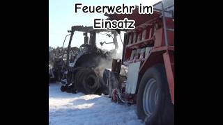 Traktor ist abgebrannt 🔥🚒 Feuerwehr Brand Unfall [upl. by Radburn327]