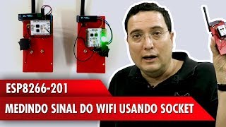 ESP8266201 Medindo sinal do WiFi usando Socket [upl. by Elleined924]