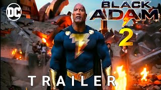 BLACK ADAM 2 – Trailer 2025 – Dwayne Johnson – DCU [upl. by Oinotnas]