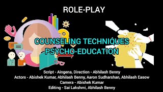 Counseling Techniques  PSYCHOEDUCATION Role PlayHelping out a client with Social Anxiety Issues [upl. by Doowle]