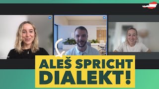 Aleš kann Dialekt🤩🇦🇹 Wie geht es einem Deutschlernenden mit dem Deutschampdem Dialekt in Österreich [upl. by Deeas]