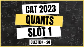 CAT 2024  CAT 2023 Quant Slot 1  Q20 Video Solution  doubtpucho [upl. by Webster]