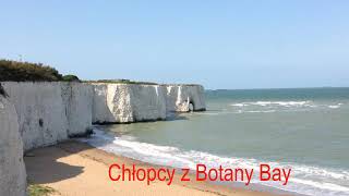 ⚓ Chłopcy z Botany Bay ⚓ [upl. by Cerracchio]