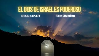 El Dios De Israel es poderosoRostDrum Cover [upl. by Anaet]