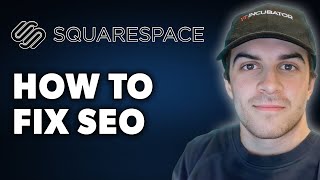 How to Fix SEO on Squarespace Full 2024 Guide [upl. by Euseibbob386]