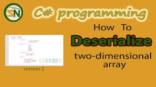 StepbyStep how to Deserialize JSON Two Dimensional Array using C Newtonsoft Top video [upl. by Catha]