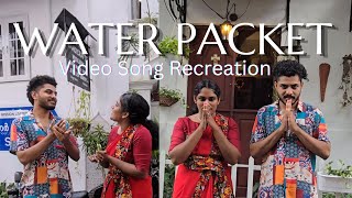 Water Packet  Raayan  Video Song Recreation  Muneer Navas  Shefna [upl. by Anyar]