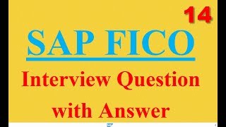 SAP FICO Interview Questions with Answer 14 [upl. by Eisak]