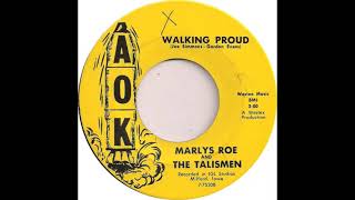 Marlys Roe And The Talismen Walking Proud [upl. by Nauht]