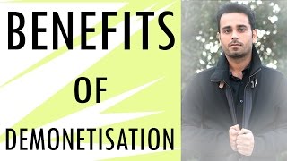 Benefits of Demonetisation [upl. by Johnette849]