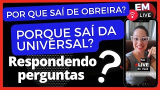 ❓Porque saí de Obreira  porque saí da Universal universal [upl. by Ahcilef41]