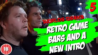 Worlds Osaka Vlog 5 Retro Game Bars and a New Intro [upl. by Blancha]