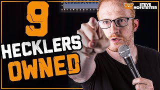 9 Hecklers Get Owned  Steve Hofstetter [upl. by Warde]