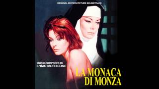 Ennio Morricone La Monaca Di Monza Dopo La Notte [upl. by Tiemroth]