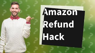 How do I get a refund on Amazon without returning it [upl. by Doreen617]