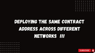 Deploy smart contract on multiple networks with same contract address [upl. by Azmuh]