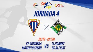 CP VOLTREGÀ MOVENTO STERN  LLEIDANET HC ALPICAT 4ª Jornada OKLiga [upl. by Cusick]