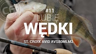 St Croix Avid AVS80MLM2  Wędka na wiosenne okonie klenie i jazie 11 [upl. by Pasadis885]