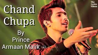 Chand Chupa Badal Mein lyrics Armaan Malik [upl. by Pepillo]