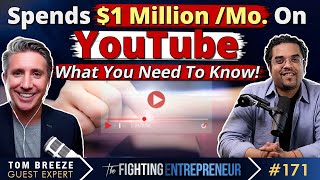 How To Scale Your YouTube Ads To 1 Million A Month SpendFeatTom Breeze [upl. by Mathi178]