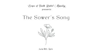 The Sowers Song  Spring Recital 2024 [upl. by Aliab]