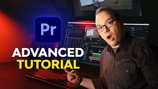 Advanced Premiere Pro for Everyone  FREE COURSE [upl. by Asnarepse518]