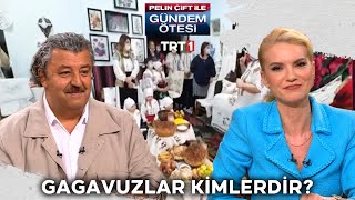 Hristiyan Türkler Gagavuzlar kimliklerini nasıl muhafaza etti  gundemotesi 418 Bölüm [upl. by Swope]