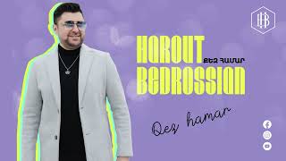 Harout Bedrossian quotQez hamarquot NEW 2023 Cover [upl. by Aiekram]