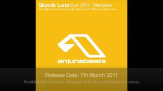 Slusnik Luna  Sun 2011 Joonas Hahmo Remix [upl. by Inattyrb]