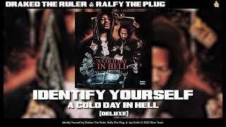 Drakeo the Ruler Ralfy The Plug amp Jay Critch  Identify Yourself Official Audio [upl. by Madelaine]