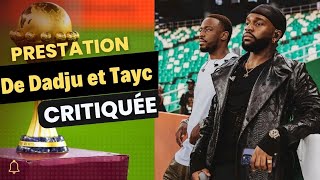 Ouverture de la CAN  Prestation de Dadju et Tayc critiquée [upl. by Thora]