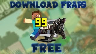 How To Get Fraps Full Version For Free 2019 [upl. by Celestina755]