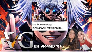 ELE MORREU   Rap do Satoru Gojo  Imensurável  REACT [upl. by Saref]