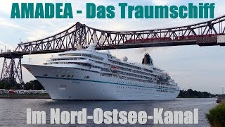 ZDF Traumschiff AMADEA im NordOstseeKanal [upl. by Nomzzaj]