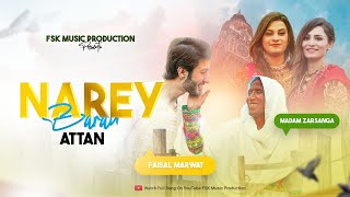 Pashto New Song  Naray Baran  Faisal Salman Khan amp Madam Zarsanga  Official Video  2022 [upl. by Ydennek]