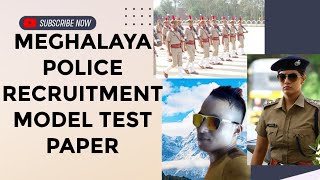 MEGHALAYA POLICE RECRUITMENT MODEL TEST PAPER 2016 [upl. by Ferde]