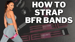 Bfr Bands for Women Glutes How to strap Bubble Bands Bfr Bands [upl. by Llevert156]