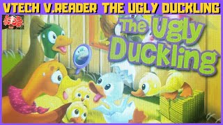 The Ugly Duckling  Story VTech Storio VReader 🦀 [upl. by Aetnahc9]