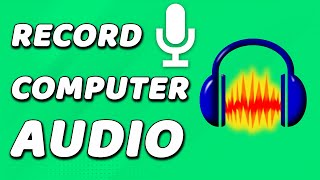 How To Record Computer Audio On Audacity EASY [upl. by Deys536]