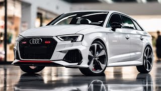 Audi RS3 2025  First Look amp Indepth Review  2025 Audi RS3 [upl. by Corsiglia831]