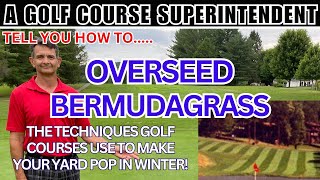 OVERSEEDING Warm Season Grasses for winter color [upl. by Idak]