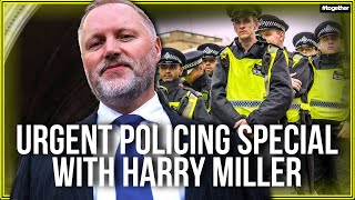 Urgent Policing Special with Harry Miller Harrys Arrest quotNonCrime Hatequot amp Online Safety Act [upl. by Etterraj209]