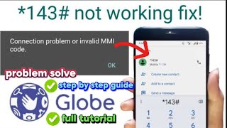 Paano ayosin ang 143 ng globe not working  how to fix 143 globe not working 2024 to 2025 update [upl. by Raddy686]