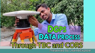 DGPS Data Processing with TBC Software and CORS Network  Learn amp Explore YT [upl. by Annayd]